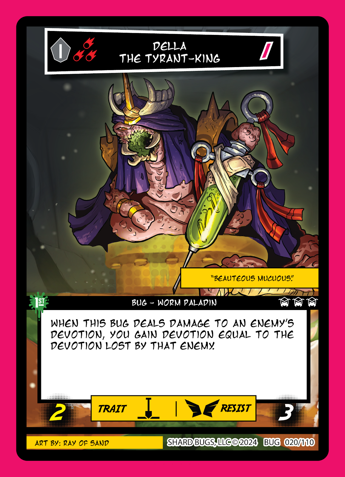 Della the Tyrant-King