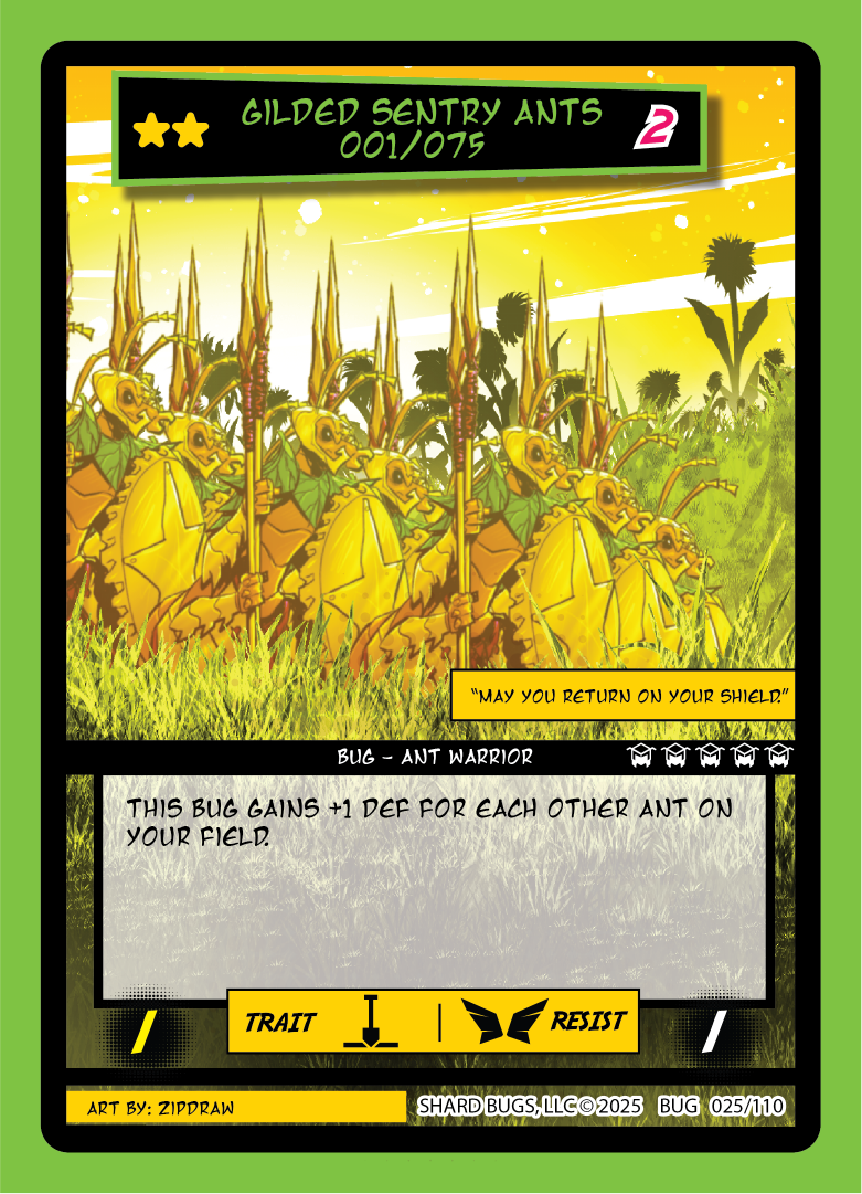 Gilded Sentry Ants (Serialized)